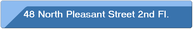 48 North Pleasant Street 2nd Fl.