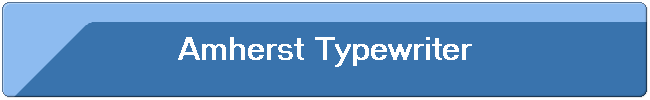 Amherst Typewriter