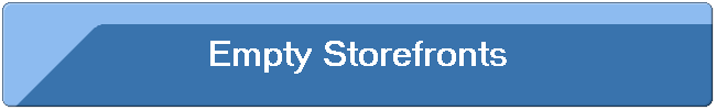 Empty Storefronts
