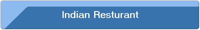 Indian Resturant