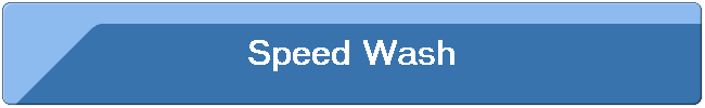 Speed Wash