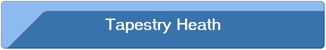 Tapestry Heath