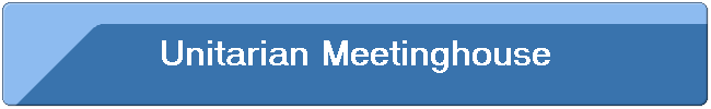 Unitarian Meetinghouse